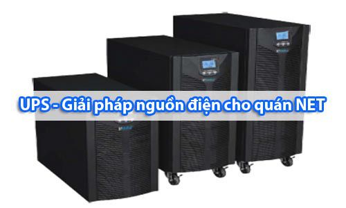 Bộ Lưu điện Ups Giải Pháp Tối ưu Nguồn điện Cho Quán Game