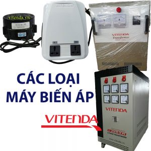 Cac Loai May Bien Ap Vitenda